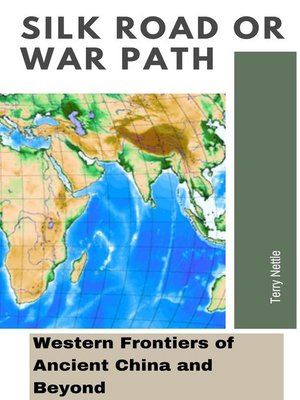 cover image of Silk Road or War Path
